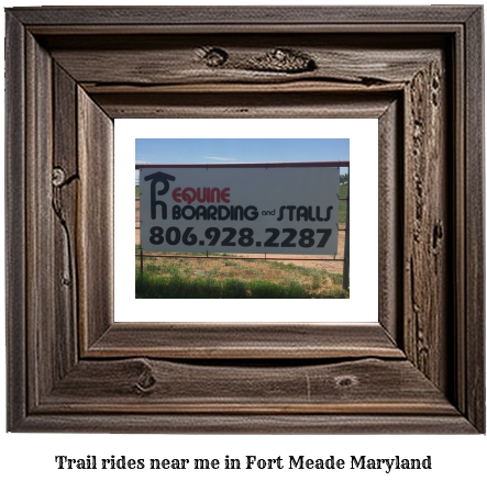 trail rides near me in Fort Meade, Maryland